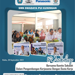 WORKSHOP BERSAMA KOMITE SEKOLAH PENGEMBANGAN KERJASAMA DENGAN DUNIA KERJA