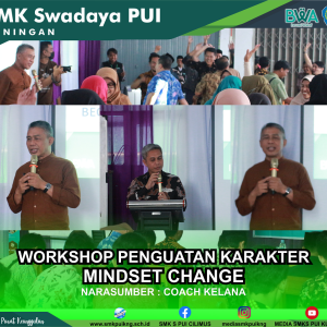 Workdhop Penguatan Karakter (Mindset Change)